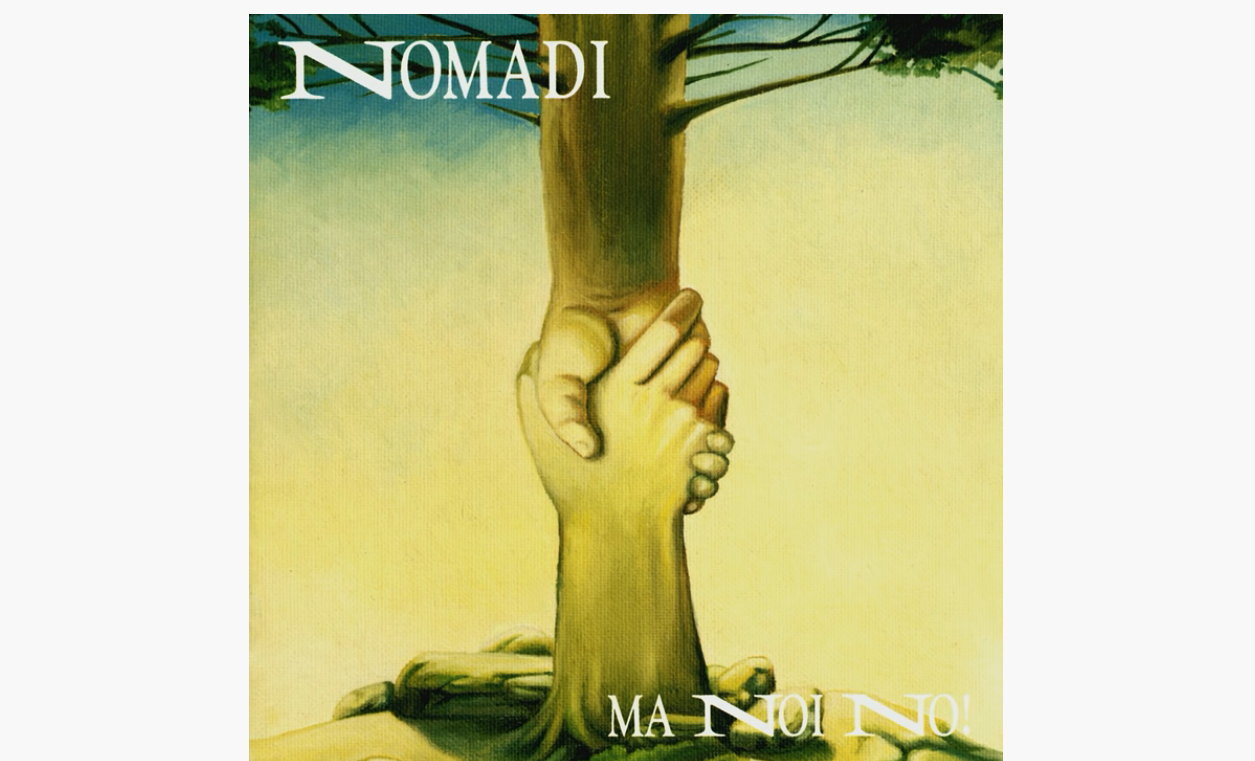 cover of I Nomadi album Ma Noi Noi