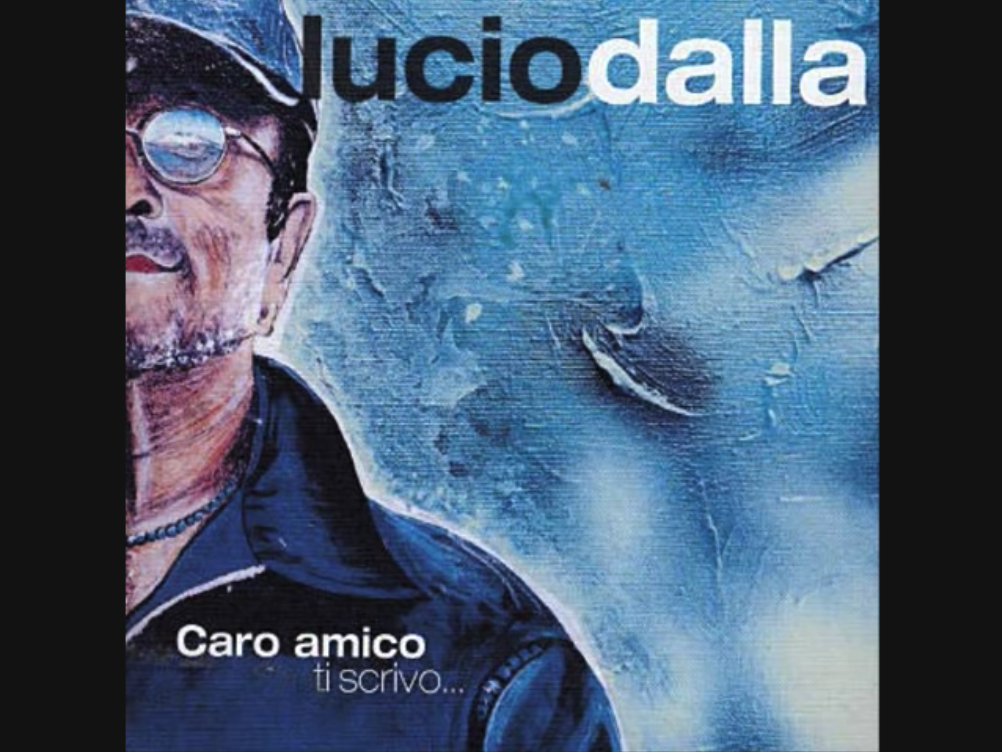 album cover Lucio Dalla "Caro amico to scrivo"