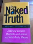 cover of "The Naked Truth" by Margaret Heffernan